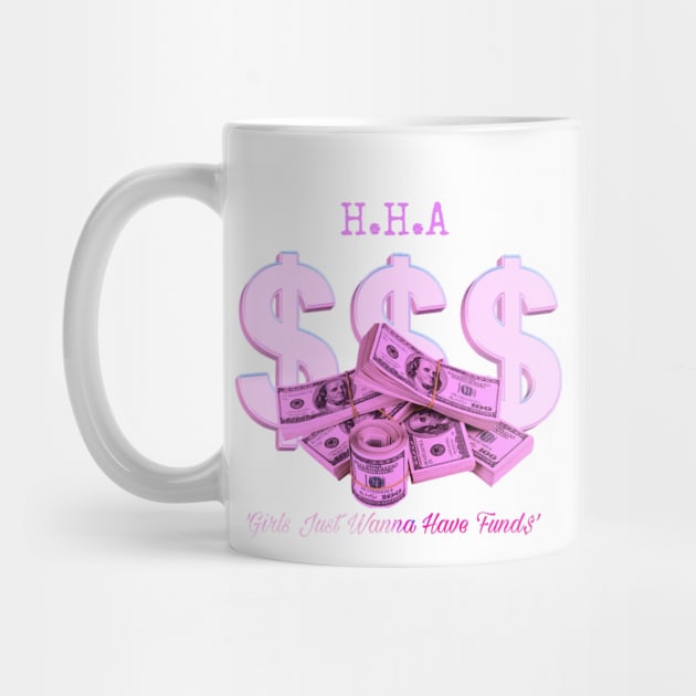 Girls love money by Hustlehouseapparel